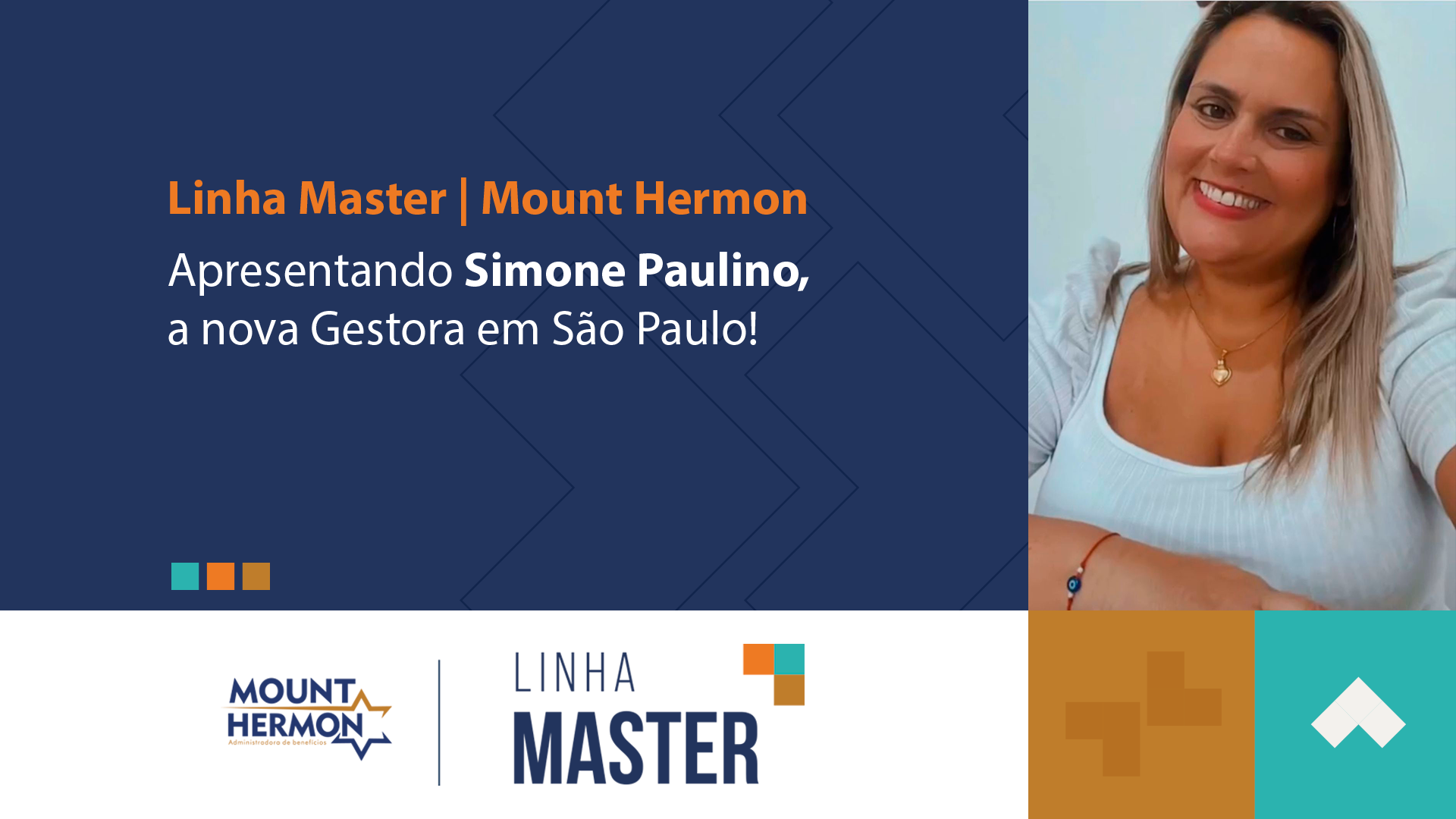 LINHA MASTER | MOUNT HERMON: Apresentando Simone Paulino, a nova Gestora em São Paulo!