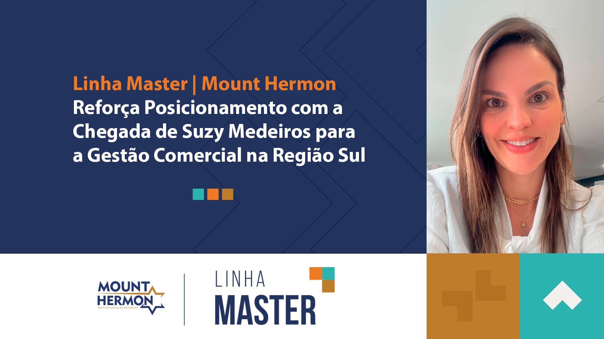 Linha Master | Mount Hermon Reforça Posicionamento com a Chegada de Suzy Medeiros para a Gestão Comercial na Região Sul