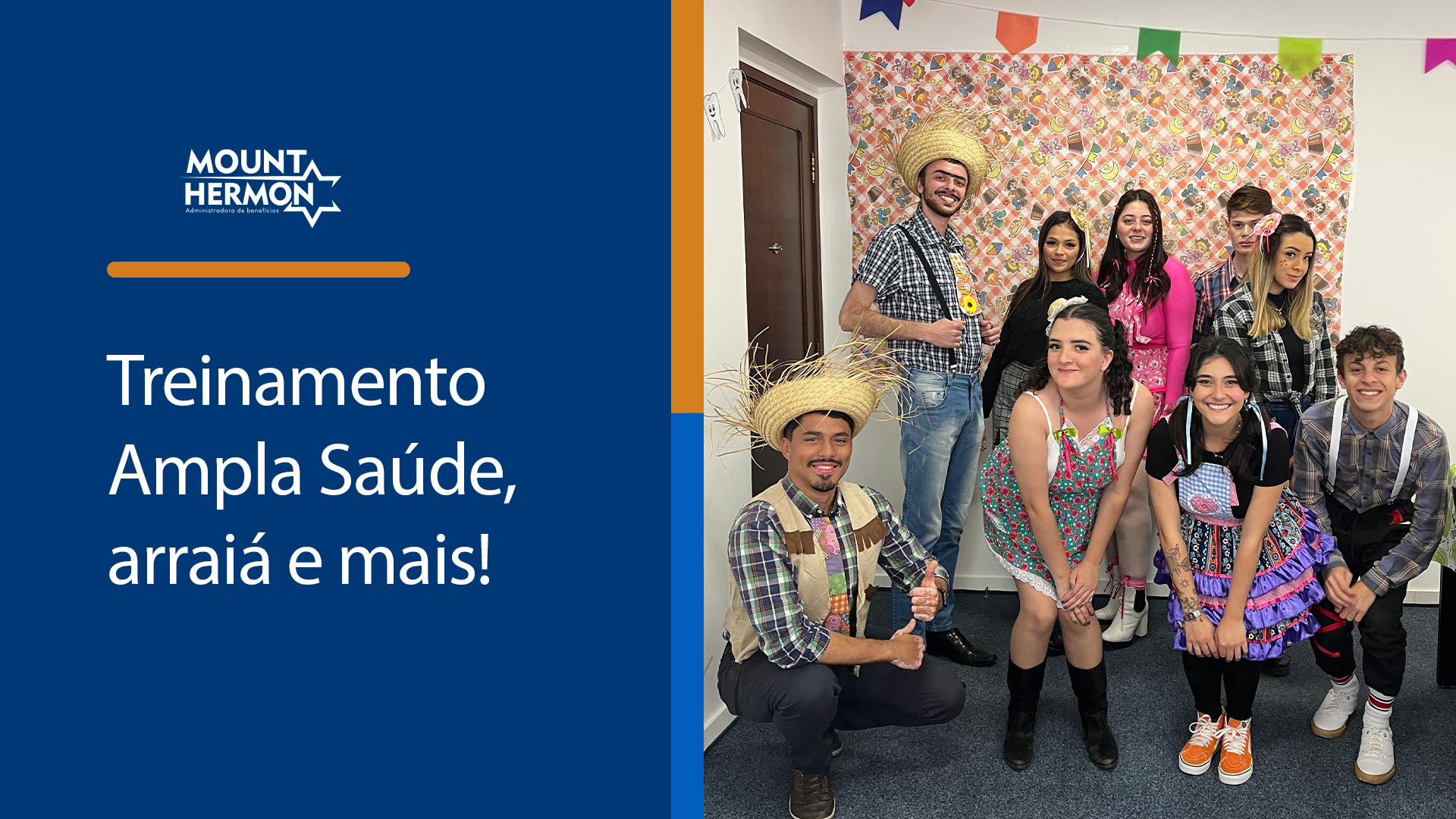 Treinamento Ampla Saúde, arraiá e mais!